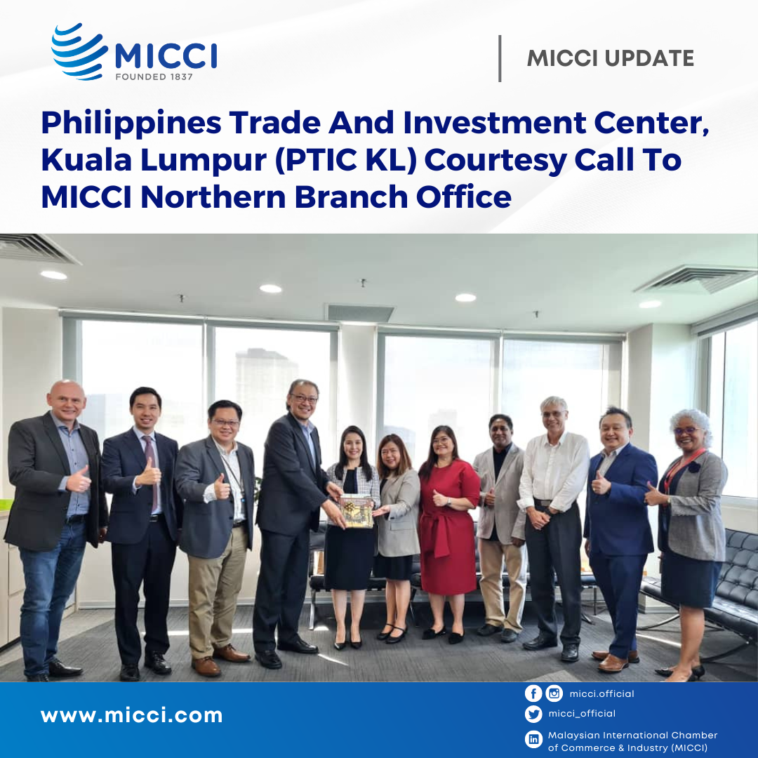 6381380902136656672-Philippines Trade And Investment Center, Kuala Lumpur (PTIC KL) Courtesy Call To MICCI Northern Branch Office