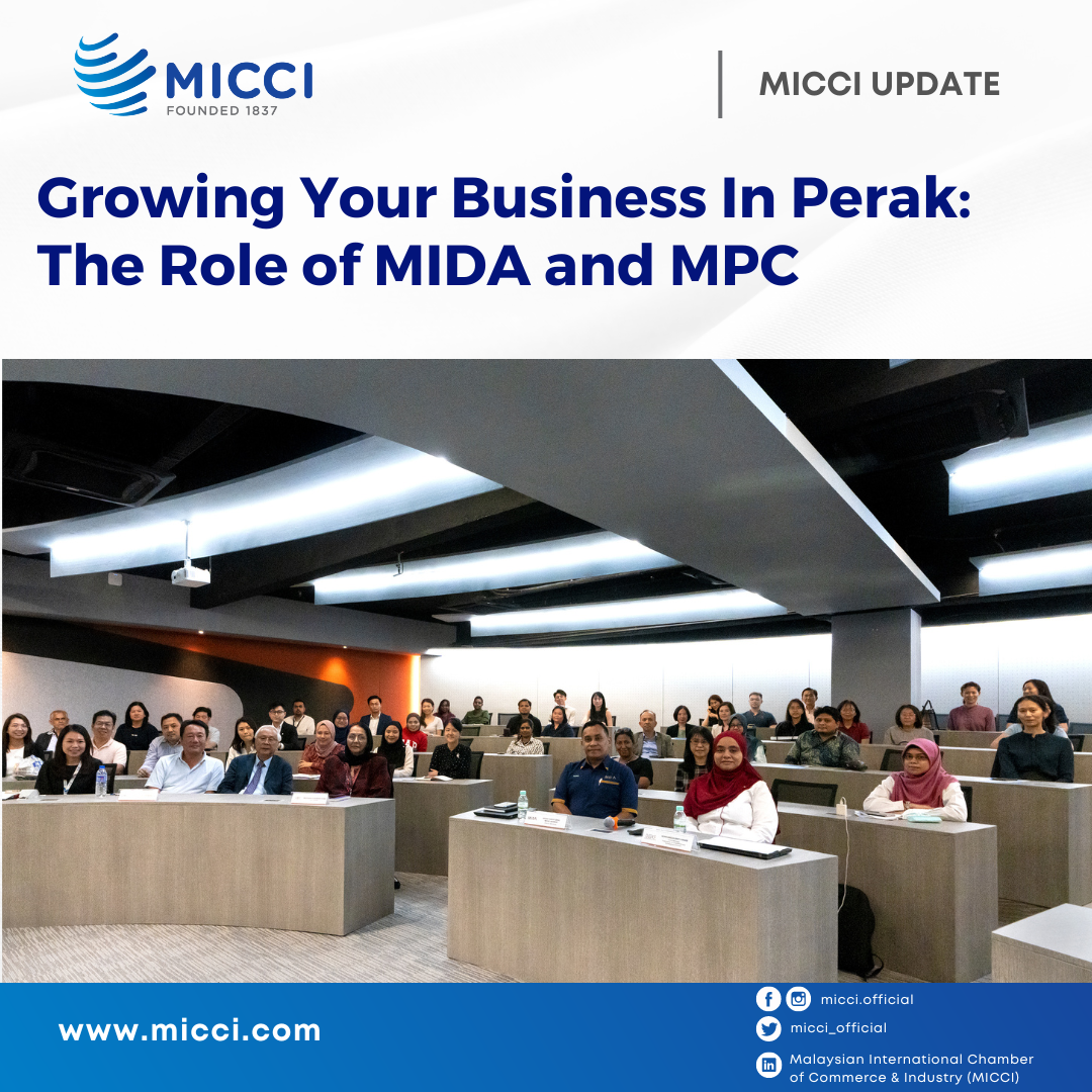 638144922446756251Growing Your Business In Perak The Role of MIDA and MPC (2)
