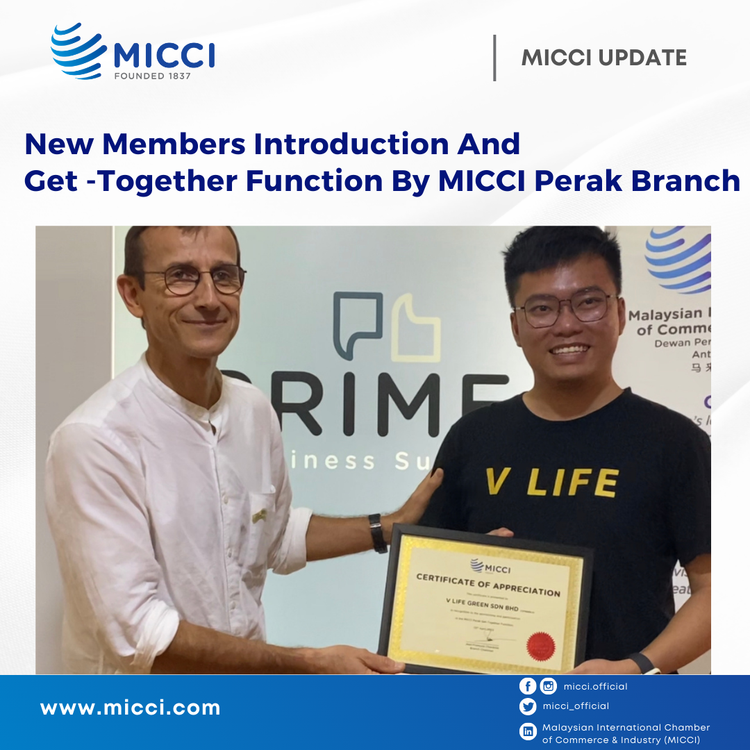 638181094830627366New Members Introduction And Get -Together Function By MICCI Perak Branch (1)