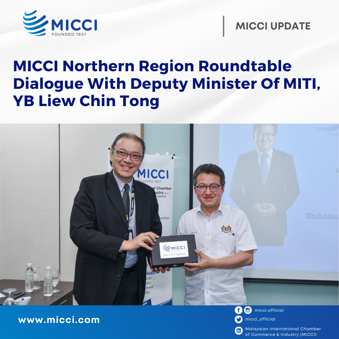 638229407999976125[MICCI update] MICCI Northern Region Roundtable Dialogue With Deputy Minister Of MITI, YB Liew Chin Tong (1)