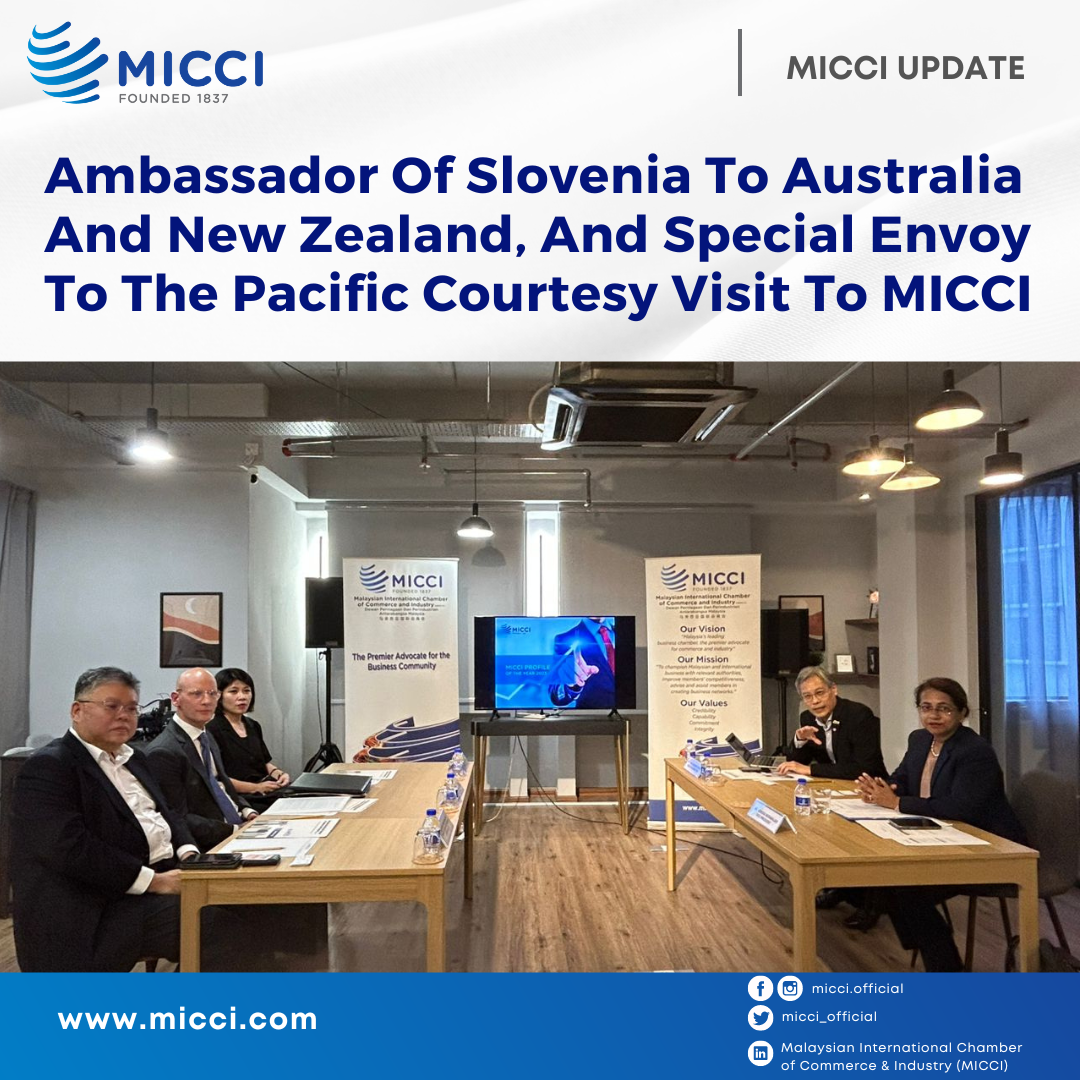 638284105407354343[MICCI Update] Ambassador Of Slovenia To Australia And New Zealand, And Special Envoy To The Pacific Courtesy Visit To MICCI (2)