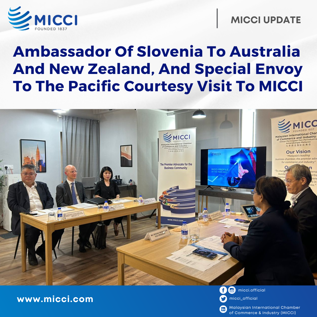 638284105473255526[MICCI Update] Ambassador Of Slovenia To Australia And New Zealand, And Special Envoy To The Pacific Courtesy Visit To MICCI (3)