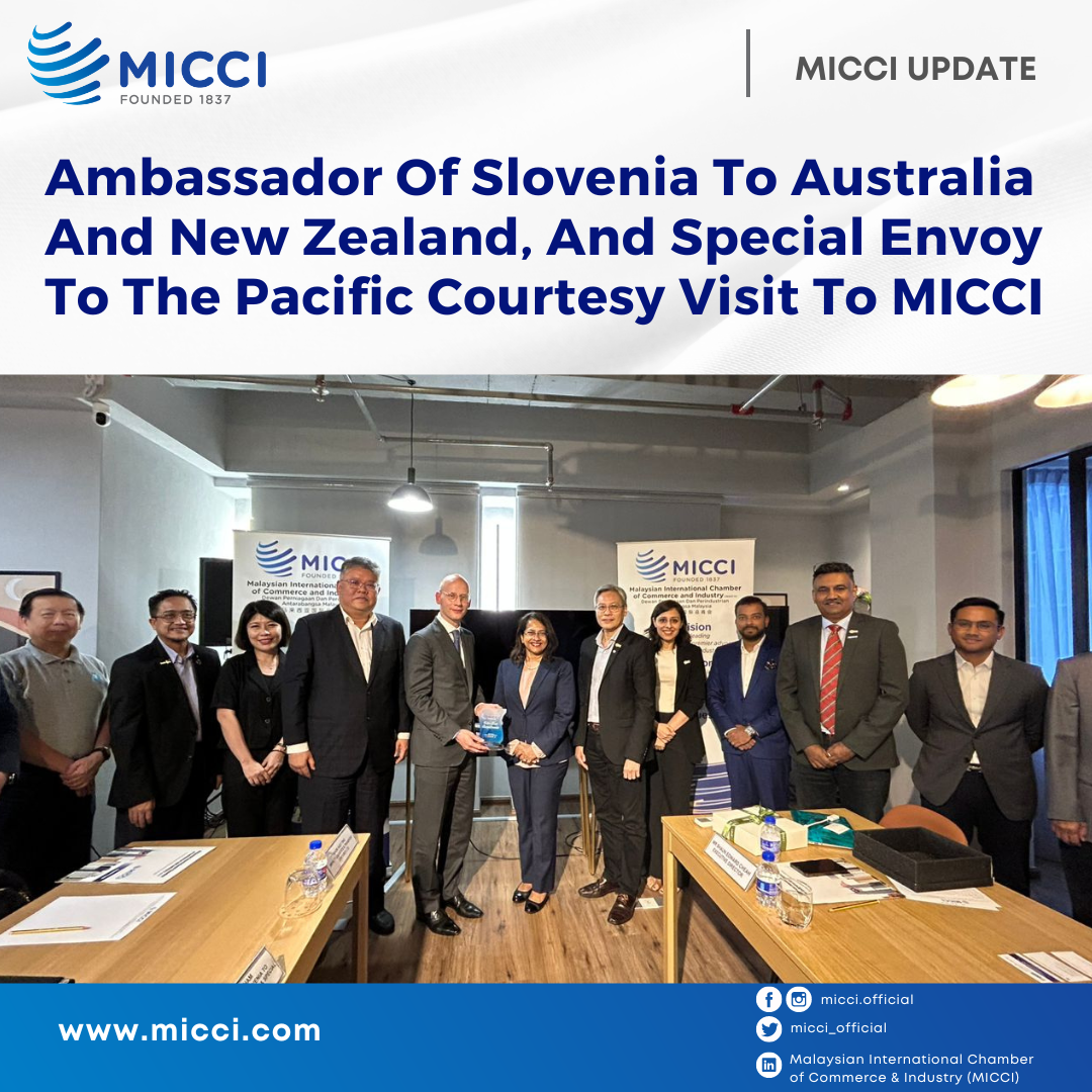 Ambassador Of Slovenia To Australia And New Zealand, And Special Envoy To The Pacific Courtesy Visit To MICCI