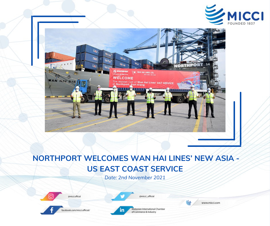 [INFO] NORTHPORT WELCOMES WAN HAI LINES’ NEW ASIA - US EAST COAST SERVICE