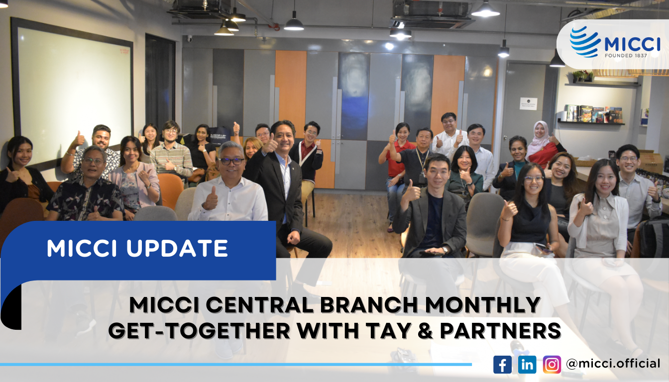 MICCI Central Branch Monthly Get-Together with Tay & Partners