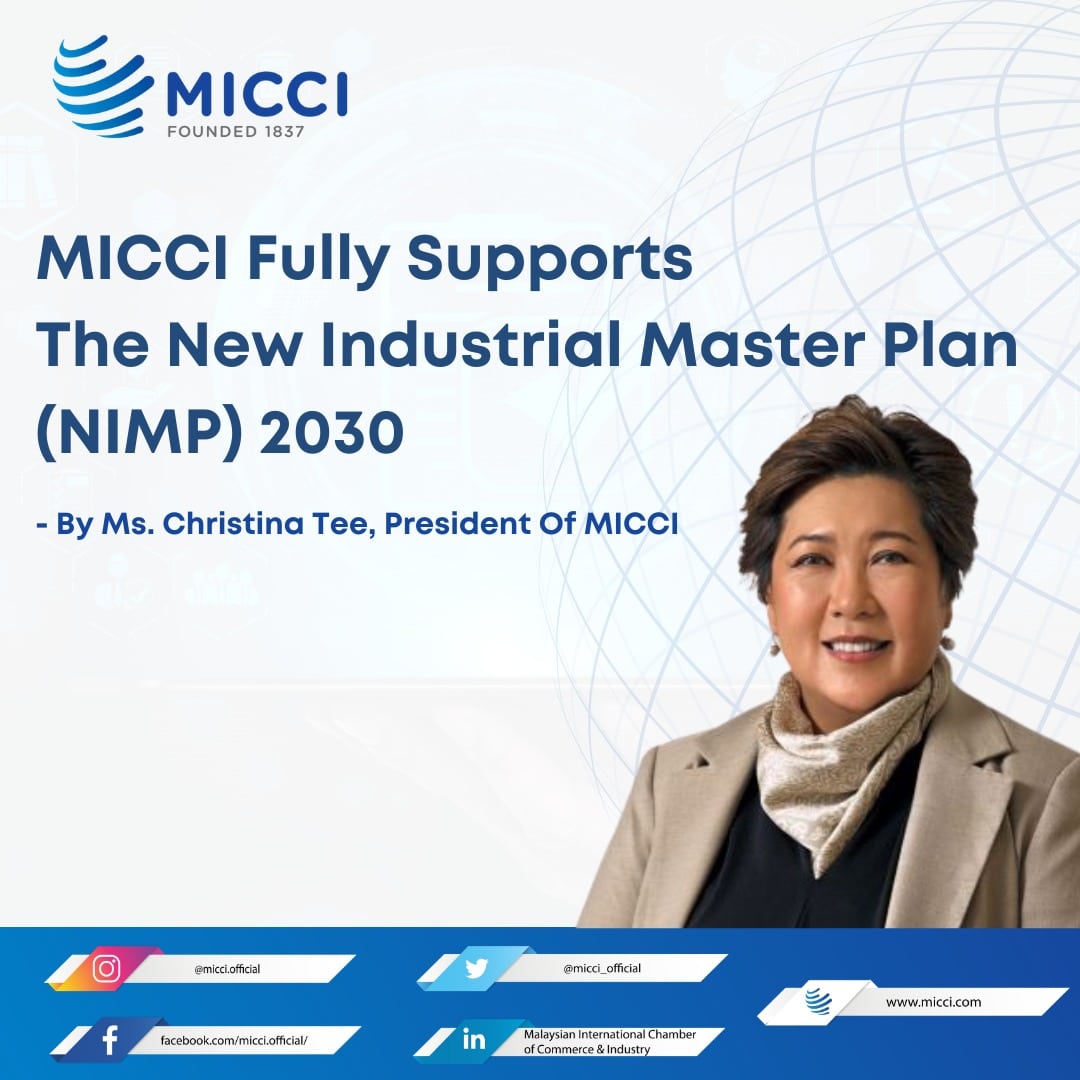 MICCI Fully Supports The New Industrial Master Plan (NIMP) 2030