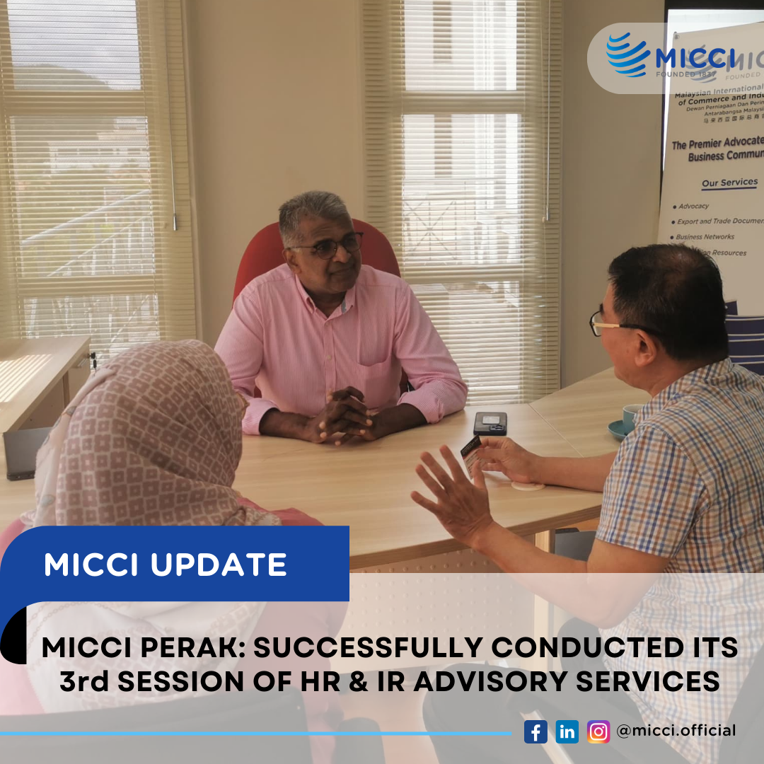 MICCI Perak 3rd HR & IR Advisory Session