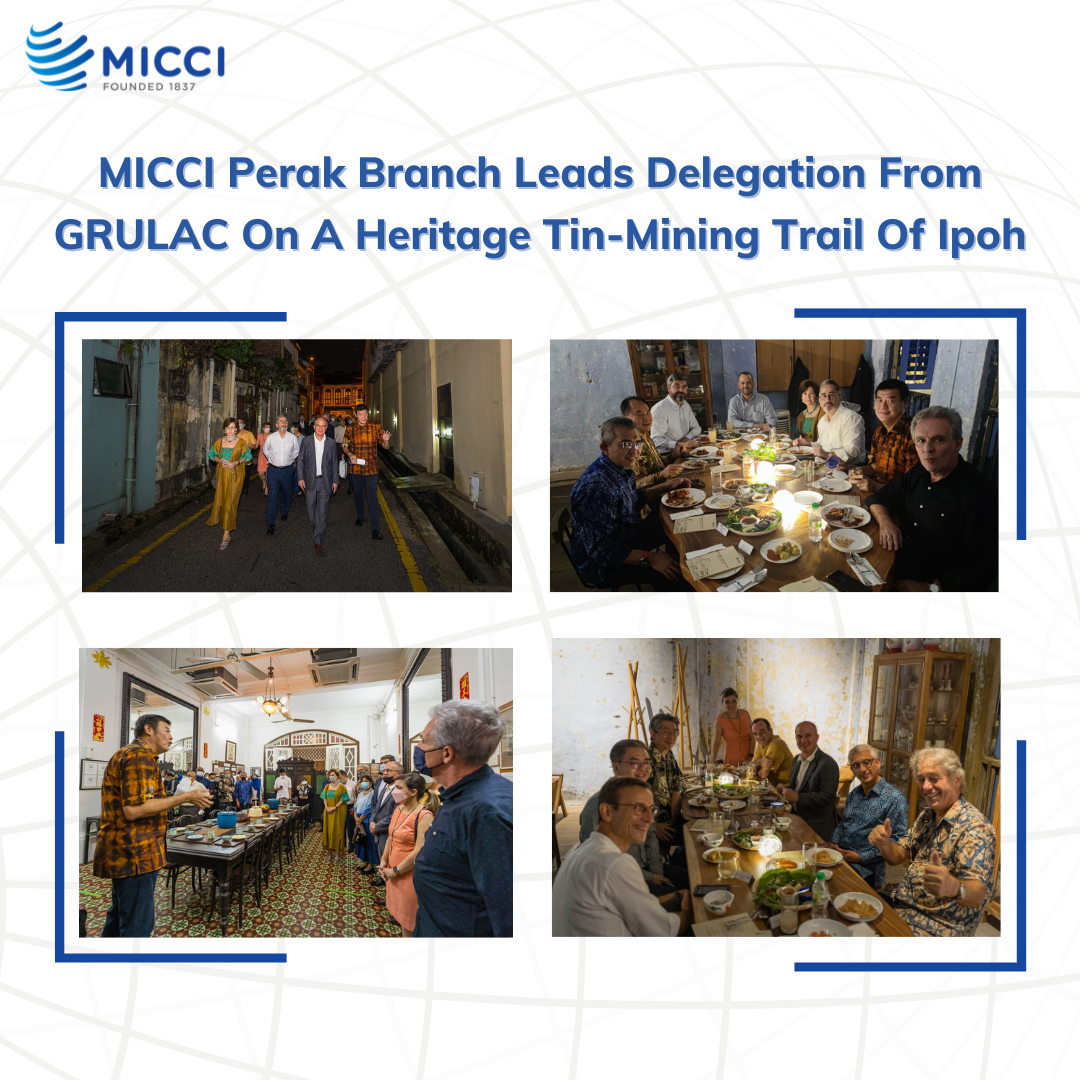 MICCI Perak Branch Leads Delegation From GRULAC On A Heritage Tin-Mining Trail Of Ipoh