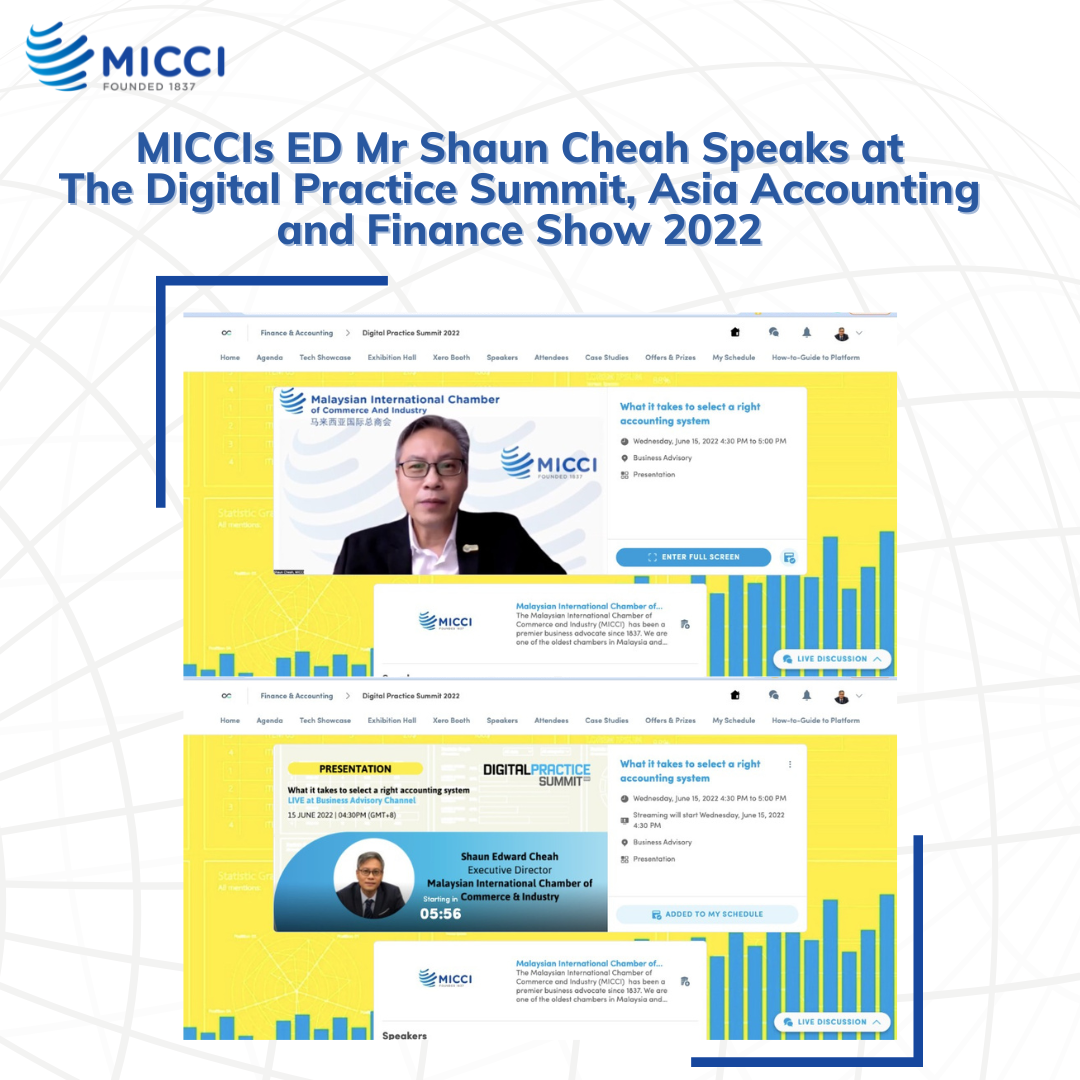 MICCIs ED Mr Shaun Cheah Speaks at the Digital Practice Summit, Asia Accounting and Finance Show 2022
