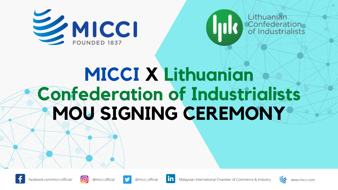 MOU Signing Ceremony Between MICCI & Lithuanian Confederation of Industrialists (LPK)