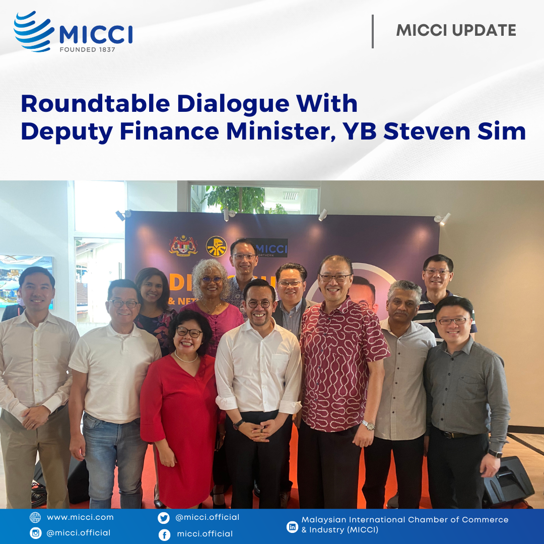 Roundtable Dialogue With Deputy Finance Minister, YB Steven Sim