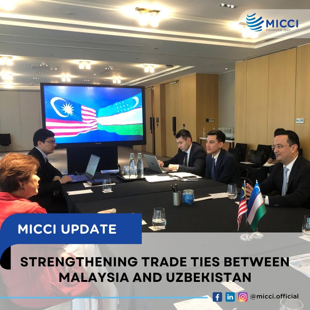 STRENGTHENING TRADE TIES BETWEEN MALAYSIA AND UZBEKISTAN