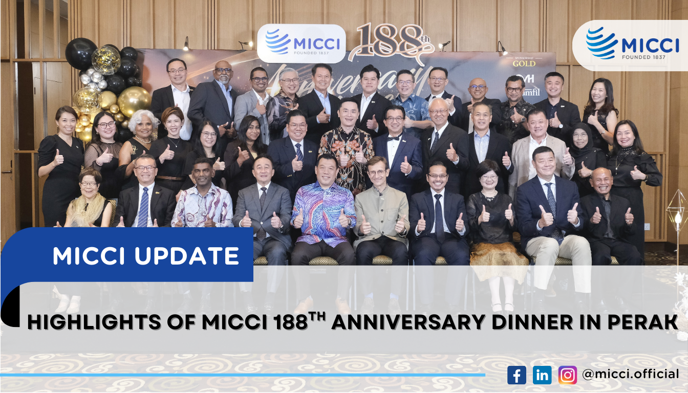 HIGHLIGHTS OF MICCI 188TH ANNIVERSARY DINNER IN PERAK