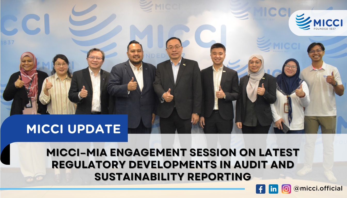MICCI–MIA Engagement Session on Latest Regulatory Developments in Audit and Sustainability Reporting