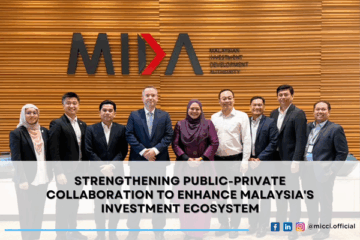 Strengthening Public-Private Collaboration to Enhance Malaysia’s Investment Ecosystem